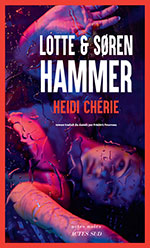 Lotte & Søren HAMMER, Heidi chérie