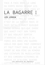 Léo LEBRUN, La bagarre !