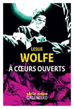 Leslie WOLFE, À cœurs ouverts