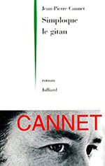 Jean-Pierre CANNET, Simploque le gitan
