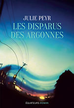 Julie  PEYR, Les disparus des Argonnes