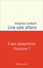 Virginie LINHART, Une sale affaire 