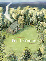 Anne BROUILLARD, Petit somme