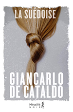 Giancarlo DE CATALDO, La Su&eacute;doise