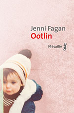 Jenni FAGAN, Ootlin