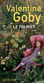 Valentine GOBY, Le palmier