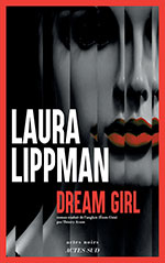 Laura  LIPPMAN, Dream Girl