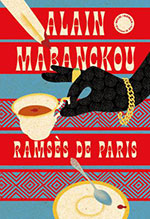 Alain MABANCKOU, Rams&egrave;s de Paris