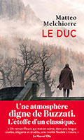 Matteo MELCHIORRE, Le Duc