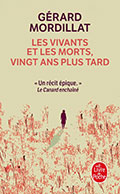 G&eacute;rard  MORDILLAT, Les Vivants et les Morts, vingt ans plus tard