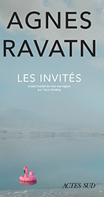 Agnes RAVATN, Les invit&eacute;s