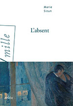 Marie SIZUN, L&rsquo;absent