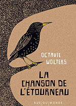 Octavie WOLTERS, La chanson de l&rsquo;&eacute;tourneau