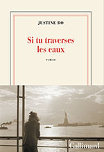 Justine BO, Si tu traverses les eaux