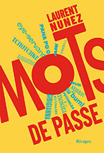  Laurent  NUNEZ, Mots de passe