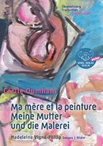 C&eacute;cile OUMHANI, Ma m&egrave;re et la peinture