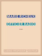 Marie RICHEUX, Officier radio