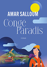 Amar  SALLOUM, Cong&eacute; Paradis