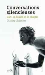 Olivier SCHEFER, Conversations silencieuses
