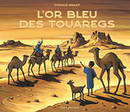 Donald GRANT, L’or bleu des Touaregs