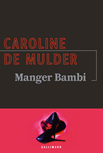 Caroline DE MULDER, Manger Bambi