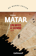 Hisham MATAR, Un mois à Sienne