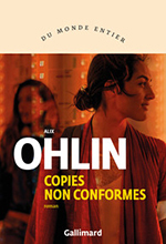 Alix OHLIN, Copies non conformes