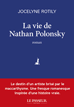 Jocelyne ROTILY, La  vie de Nathan Polonsky