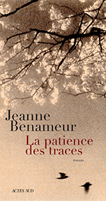 Jeanne  BENAMEUR, La patience des traces