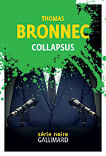 Thomas BRONNEC, Collapsus