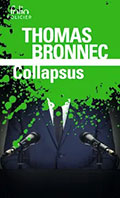 Thomas BRONNEC, Collapsus