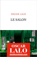 Oscar LALO, Le salon