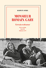 Kerwin  SPIRE, Monsieur Romain Gary Écrivain-réalisateur