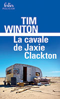 Tim WINTON, La cavale de Jaxie Clackton