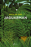 Raoul de Jong, Jaguarman