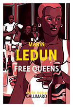 Marin LEDUN, Free Queens