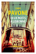 Chris  PAVONE, Deux nuits à Lisbonne