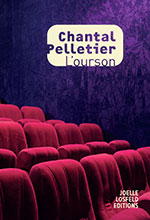 Chantal PELLETIER, L’ourson