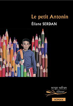 Éliane SERDAN, Le petit Antonin