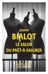 Joseph BIALOT,  Le salon du prêt-à-saigner